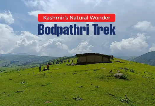 Bodpathri Tosamaidan Trek: Kashmir’s Natural Wonder